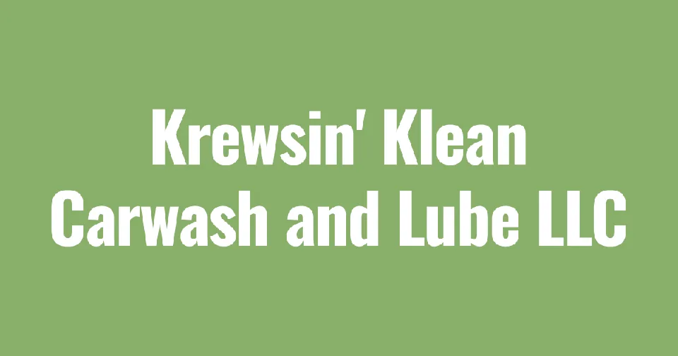 Krewsin' Klean Carwash and Lube LLC
