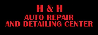 H & H Auto Repair and Detailing Center