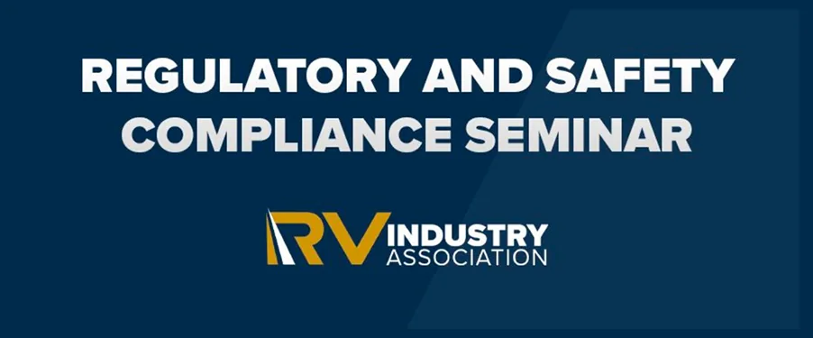 RV Industry Compliance Seminar Registration Now Open