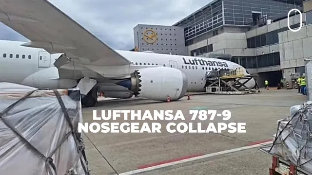 Lufthansa Boeing 787 Nose Gear Collapse Causes Staff Injuries