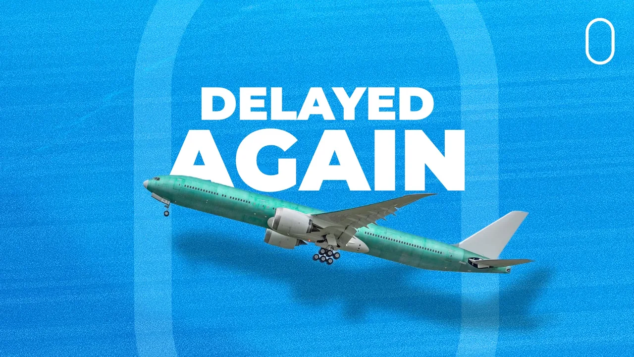 Boeing 777X Certification Delayed Again